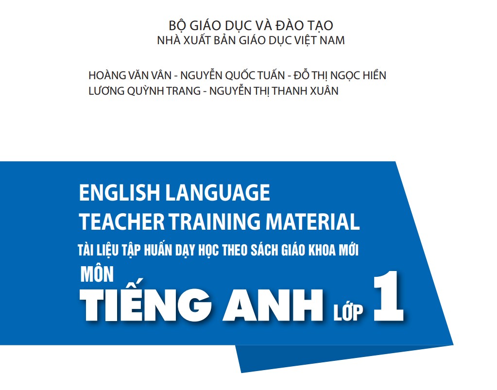 Tiếng Anh 1 Global Success - Tài liệu Tập huấn (Teacher Training Materials)